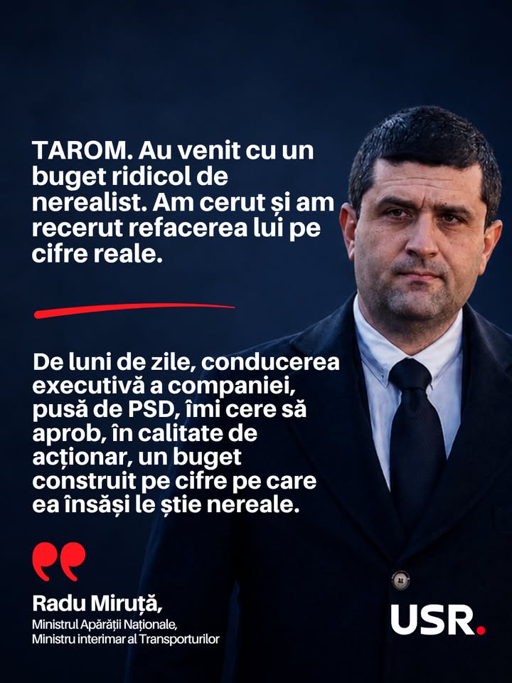 Radu Miruță, ministrul Apărării Naționale și ministru interimar al Transporturilor, cu citatul despre bugetul TAROM construit pe cifre nereale